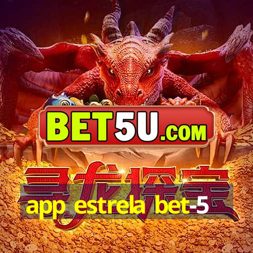 app estrela bet